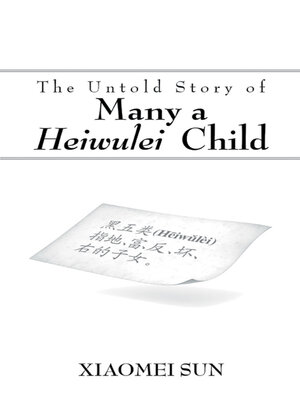 cover image of The Untold Story of Many a Heiwulei Child